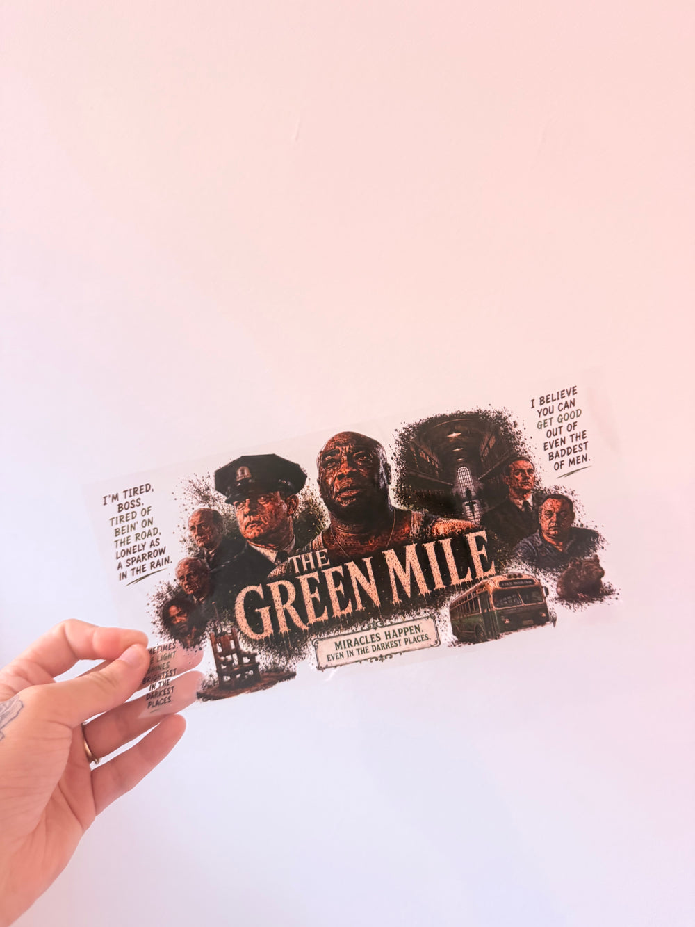 The green mile